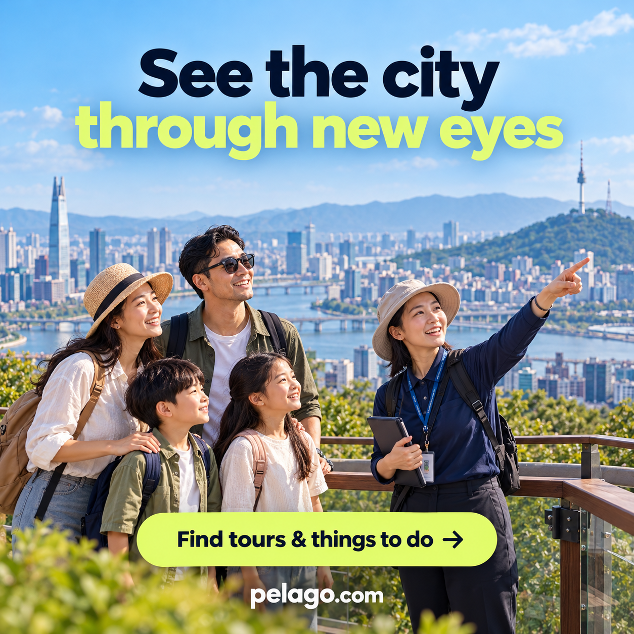 See the City Through New Eyes